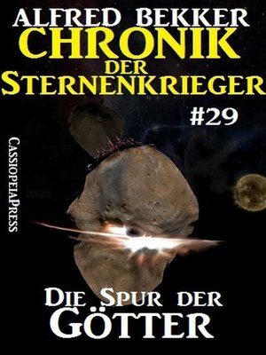 cover image of Die Spur der Götter--Chronik der Sternenkrieger #29